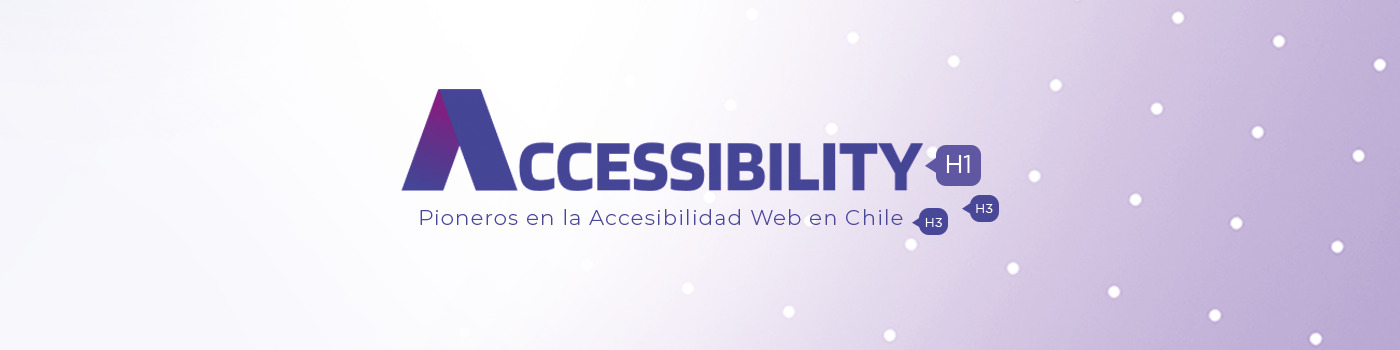 Accessibility, pioneros en la accesibilidad web en Chile